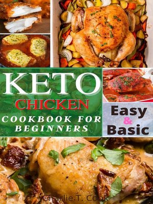 cover image of Keto Chicken Cookbook For Beginners